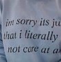 Image result for Funny Quotes About Not Caring