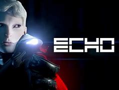 Image result for Echo Game