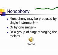 Image result for Monophony