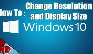 Image result for Reduce Monitor Screen Size