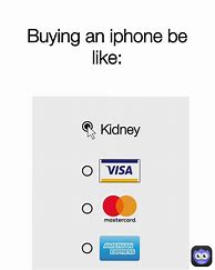 Image result for iPhone 14 Pro Change for Kidney Meme