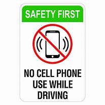 Image result for Cops Cell Phone Use Sign Printable
