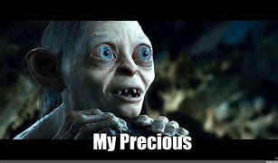 Image result for Lord of the Rings Gollum Meme