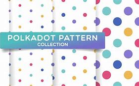 Image result for Polka Dots Various Sizes