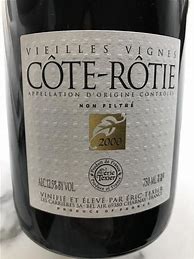 Image result for Eric Texier Cote Rotie Vieilles Vignes
