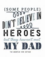 Image result for Daddy Printed Quotes
