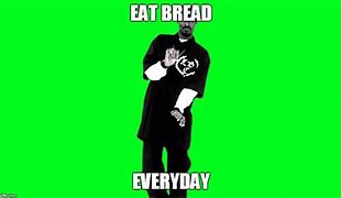 Image result for Eating Bread Meme