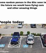 Image result for Parking Space Meme