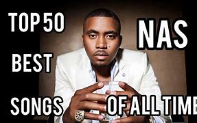 Image result for Nas Songs