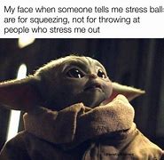 Image result for Funny Memes About Stress