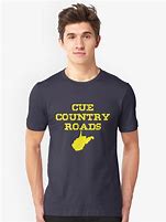 Image result for Country Roads T-Shirt