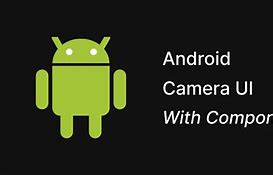 Image result for Andriod Camera UI