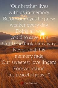 Image result for In Memory of My Brother Poems