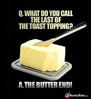Image result for Funny Butter Memes