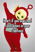 Image result for Teletubbies Quotes