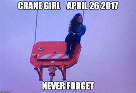 Image result for Female Crane Operator Meme
