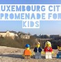 Image result for Luxembourg City Promenade