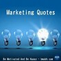 Image result for Sales Marketing Quotes