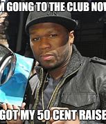 Image result for 50 Cent Meme