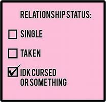 Image result for Relationship Status Single Memes