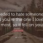 Image result for Hate My Relationship Quote
