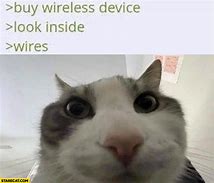 Image result for Look Inside Wires Meme