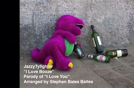 Image result for Alcoholic Dinosaur Barney Memes
