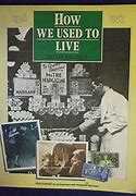 Image result for How We Used to Live Book