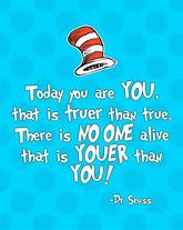 Image result for Dr. Seuss Quotes On Work