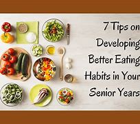 Image result for Healthy Eating Habits for Seniors