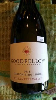 Image result for Goodfellow Family Pinot Noir Willamette Valley