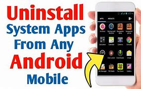 Image result for Remove System Apps Android