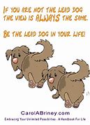 Image result for Always Be a Lead Dog