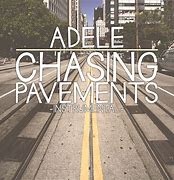 Image result for chasing_pavements
