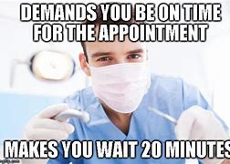 Image result for Appointment Wait Meme
