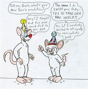 Image result for Pinky and the Brain Sayings