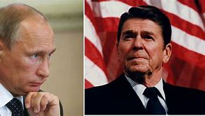 Image result for Putin Ronald Reagan
