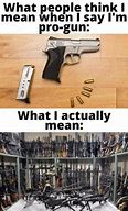 Image result for Funny Gun Memes