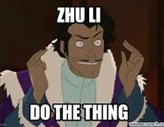 Image result for Do a Thing Meme