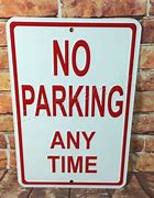 Image result for No-Parking Signs Metal