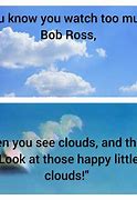 Image result for Bob Ross Meme Blank