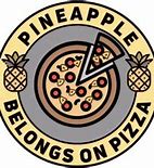 Image result for Pineapple Pizza MEME Funny