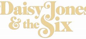 Image result for Daisy Jones and the Six TV Show