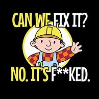 Image result for I Fixed It Funny