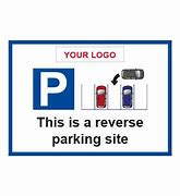 Image result for Reverse Parking Sign A4 Size Landscape