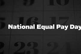 Image result for Equal Pay Day