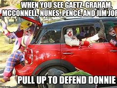 Image result for Get in Loser Meme Clown Car