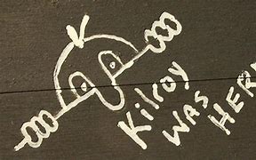 Image result for kilroy_was_here