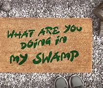 Image result for What Are You Doing in My Swamp Shrek Devant Art