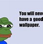 Image result for Wallapers Meme